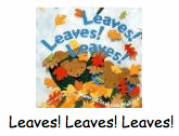 Leaves! Leaves! Leaves
