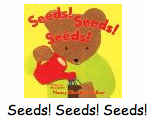 Seeds! Seed! Seed!